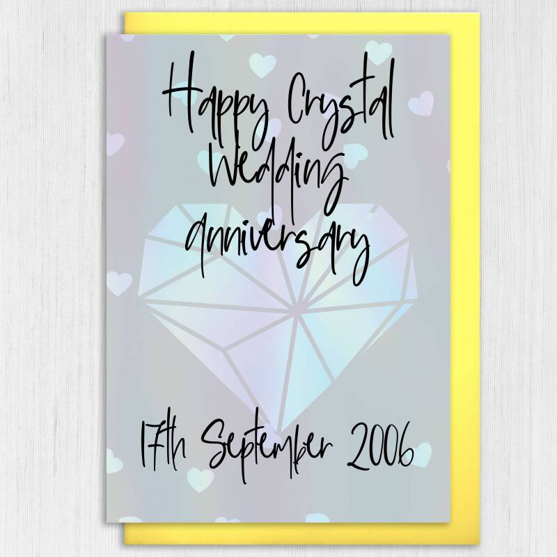 Personalised Crystal (15th/15 year) anniversary card: Personalised with date (Size A6/A5/A4/Square 6x6") - A6: Single card