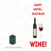 Funny Mother's Day Card - Blah Blah Wine - For mums who love wine!