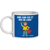 Funny Mug For Dad - Dad Can Fix It, Eventually