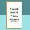 37th Birthday Funny Card - For him or for her - Personalised inside if required - Ideal birthday card for someone turning 37 years old - Blank inside
