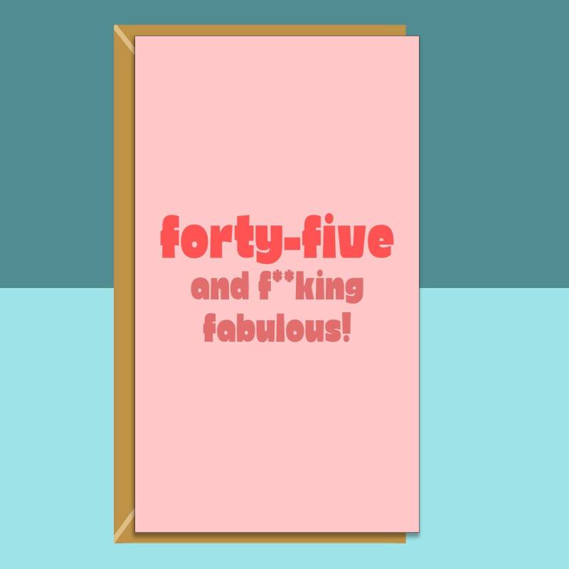45th Birthday Card - For Her - Personalised - Friend - For Him - Cheeky - Custom 45 birthday card - Blank inside - Small