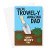 Happy Father's Day Card - Gardening Dad Trowel Pun  - A5 Greetings Card - A5 Portrait - 1 Card