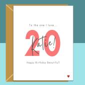 20th Birthday Card - personalised - for girlfriend, wife, Fiance - The one I love - 20 year old