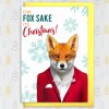 For Fox Sake it’s Christmas funny fox in clothes Christmas, Holidays, Xmas, festive card (Animalyser) (Size A6/A5/A4/Square 6x6") - A6: Single card