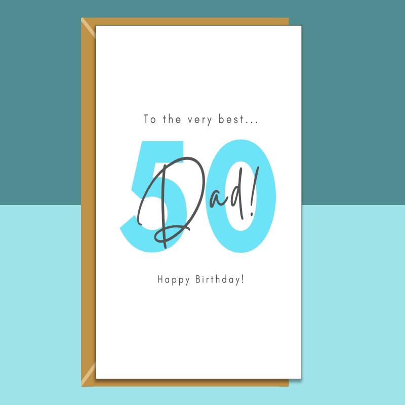 Dad 50th Birthday Card - Personalised - Custom - For Dad turning 50 years old - Blank inside - Small