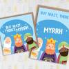 But wait, there’s myrrh funny three wise men Jesus Christmas, Holidays, Xmas, festive card for friend, mate (Size A6/A5/A4/Square 6x6") - A6: Single card