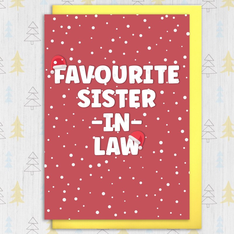 Funny favourite in laws Christmas card for mother, father, son, daughter, brother or sister in law (Size A6/A5/A4/Square 6x6") - A6: Single card