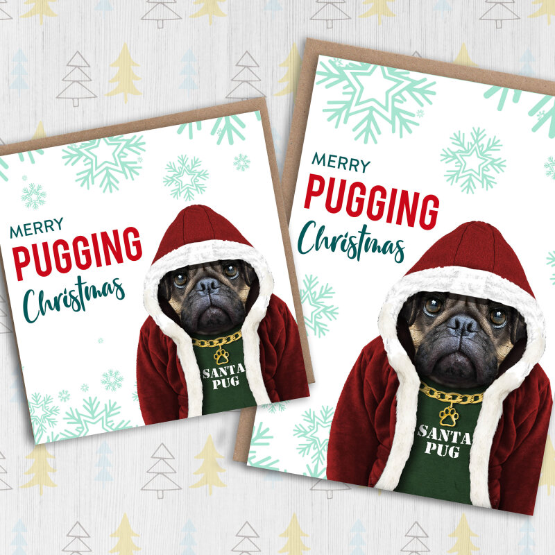 Merry Pugging Christmas pug dog pet animal in clothes Christmas, Holidays, Xmas, festive card (Animalyser) (Size A6/A5/A4/Square 6x6") - A6: Single card
