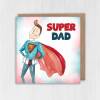 Super Dad watercolour effect superhero Father’s Day card for dad, daddy, father from son, daughter, children (Size A6/A5/A4/Square 6x6") - A6: Single card