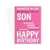 Funny Daughter-In-Law Birthday Card - A5 Portrait - 1 Card