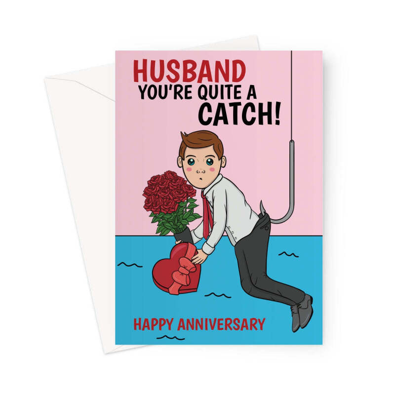 Fisherman Pun Anniversary Card For Husband - A5 Portrait - 1 Card