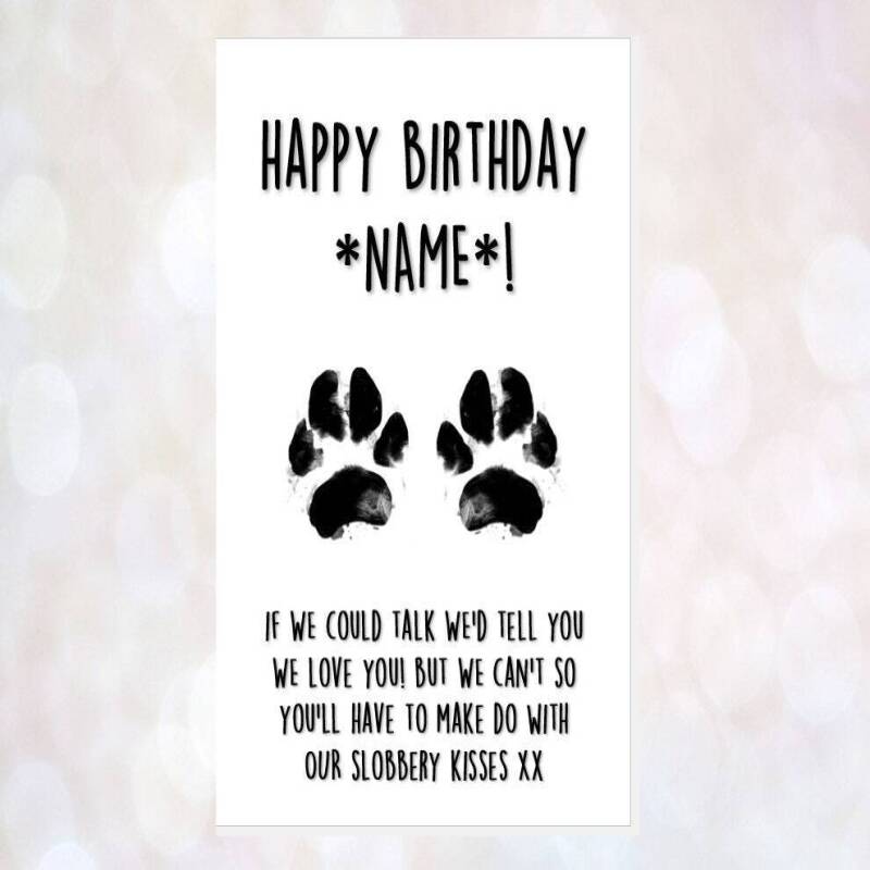 personalised birthday card from the dog, card from the 2 dogs, funny dog card, dad, mum, dad, brother, sister, any name, dog sitter, cute