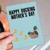 Happy Ducking Mother's Day funny duck autocorrect Mother's Day card for mum, mom, mam, mother from son, daughter (Size A6/A5/A4/Square 6x6") - A6: Single card