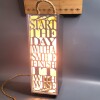 Wooden Wine box with Quote Lamp - Wine Quote "Start the day with a Smile, Finish it with Wine"
