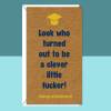 Funny Graduation, Exams, Congratulations Card - For Him or For Her - Kraft Card - Ideal cheeky card for someone graduating.