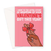 Rude Valentine's Day Card - Gift Wrapped FIngers