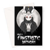 Gothic Birthday Card - Fangtastic Vampire Girl