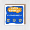 Happy Birthday, what have you won? Scratch off and reveal gift, present card (gold, silver circles) for son, daughter, wife, husband - Blue - Gold