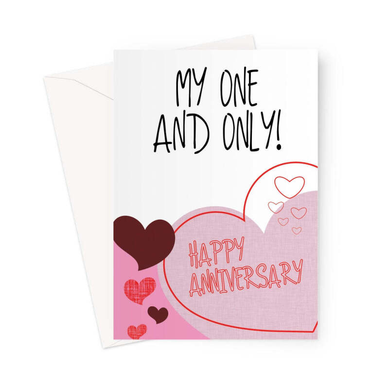 My One And Only Anniversary Card - A5 Portrait - 1 Card