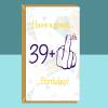 Funny 40th Birthday Card  - For Him or For Her - For mum, dad, uncle, aunt, friend, colleague or anyone else turning 40 years old.