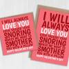 Your snoring makes me want to smother you funny, Valentine's Day card for husband, boyfriend, wife, girlfriend (Size A6/A5/A4/Square 6x6") - A6: Single card