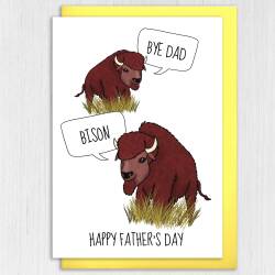 Bye Dad, Bison, Bye Son funny bad joke animal, bison Father’s Day card for father, daddy, papa from son, child, children (Size A6/A5/A4) - A6: Single card