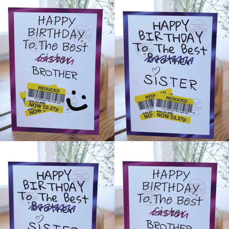 Hilariously Funny Reduction Brother/Sister Birthday Card - Brother crossed out