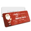 Christmas Santa Name Badge - Hello My Name is Name Badge