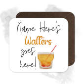 Personalised Drinks Coaster - Name's Walters Cocktail Goes Here!
