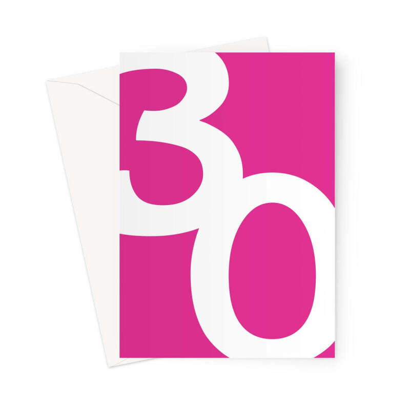 Big 30th Birthday Card Bright Pink - A5 Portrait - 1 Card