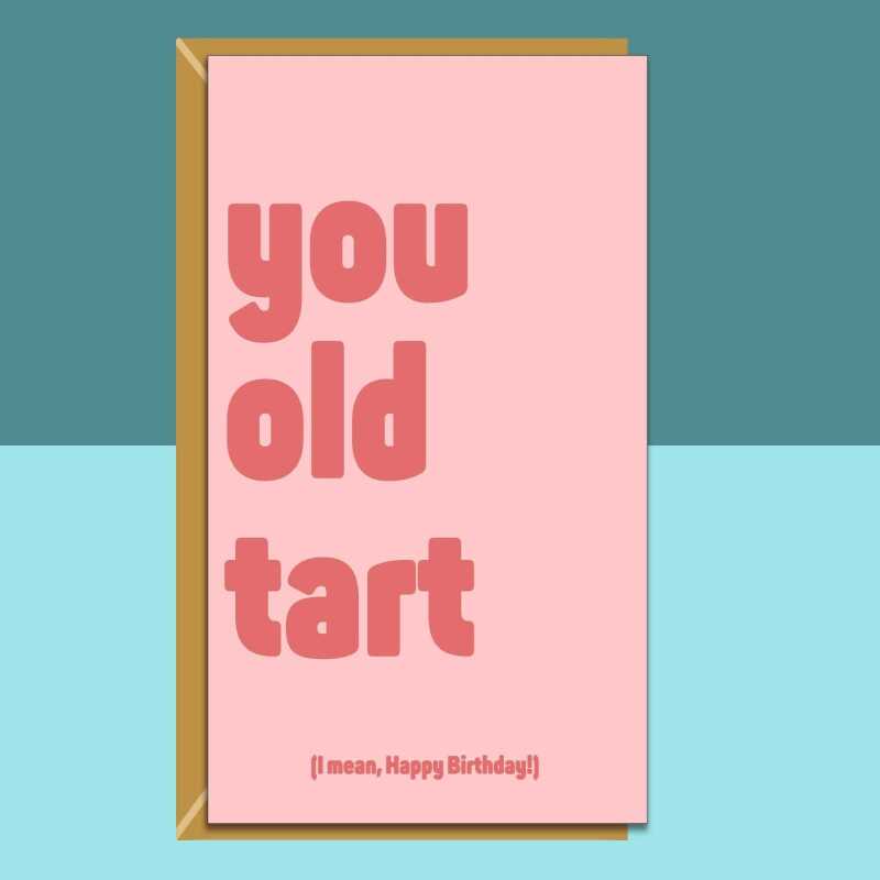 Funny personalised birthday card for friend, sister, bestie, cousin, colleague or anyone else rudely younger than you on their birthday - Blank inside - Regular