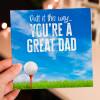 Putt it this way, you're a great dad golfer, golfing, golf Father's Day card for papa, daddy, father from child (Size A6/A5/A4/Square 6x6") - A6: Single card