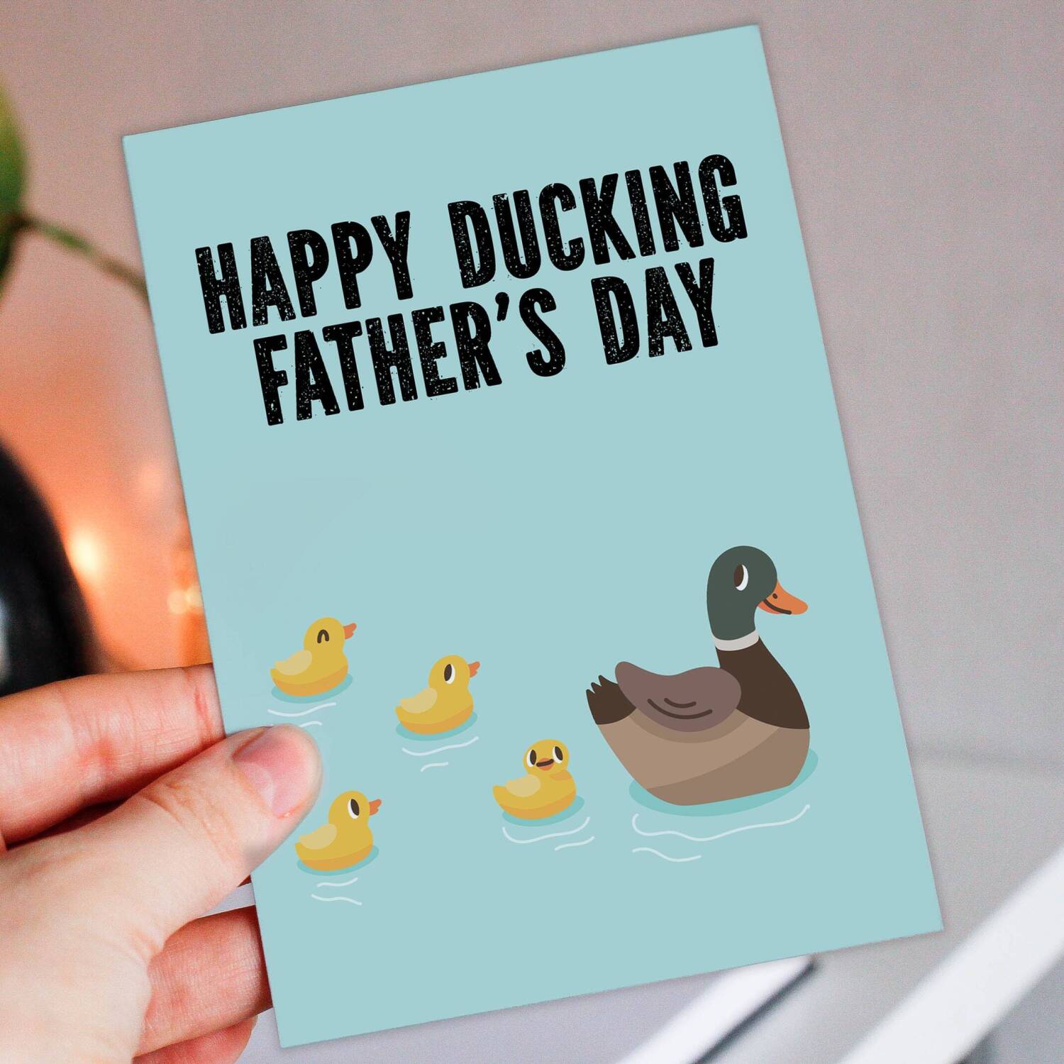 Happy Ducking Father’s Day funny duck autocorrect Father’s Day card for dad, daddy, father from son, daughter (Size A6/A5/A4/Square 6x6") - A6: Single card