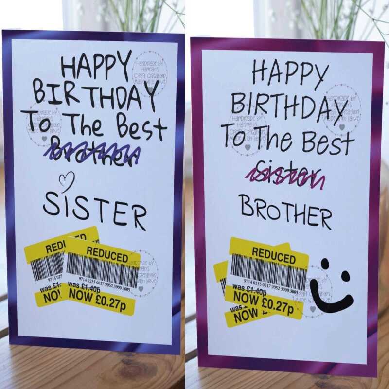 Hilariously Funny Reduction Brother/Sister Birthday Card - Brother crossed out