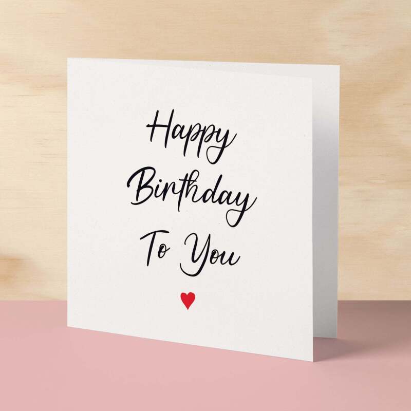 Happy Birthday Card For Him Boyfriend Birthday Card Girlfriend Birthday Card Husband Happy Birthday Card For Wife or Best Friend - Square (6x6) / Blank Message