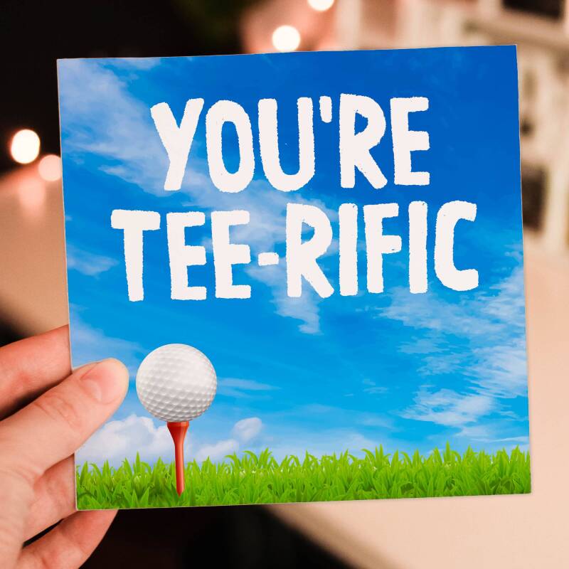 Golfer, golfing, golf pun, congratulations, well done, celebration card: You're terrific (Size A6/A5/A4/Square 6x6") - A6: Single card