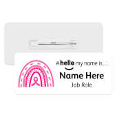 #hello my name is... Name Badge - Breast Cancer Awareness Rainbow