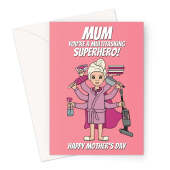 Super Mum Mother's Day Card - Multitasking Superhero