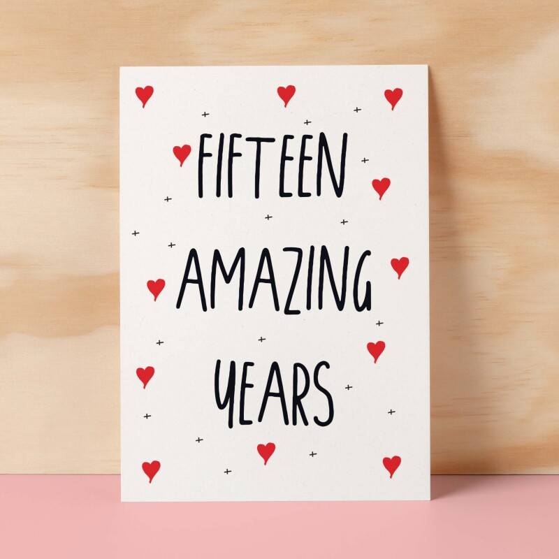 15 Year Anniversary Card For Wife or Husband Anniversary Card for 15th Anniversary Card For Boyfriend Girlfriend Fifteen Wedding Anniversary - Small (4x6) / Blank Message