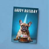 Birthday Card For Him or Her French Bulldog Birthday For Anyone Children Adults Birthday Card For Brother Sister Mum Or Dad Son or Daughter