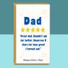 Funny Father's Day Card - For Dad - Personalised inside - Ideal cute card for Fathers Day - Large - Blank inside