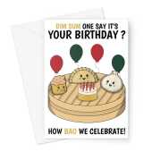 Happy Birthday Card - Kawaii Asian Food Dim Sum & Bao -  A5 Greeting Card