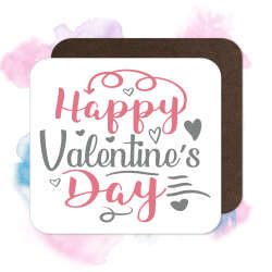 Valentine's Day Coaster - Happy Valentine's Day