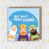 But wait, there’s myrrh funny three wise men Jesus Christmas, Holidays, Xmas, festive card for friend, mate (Size A6/A5/A4/Square 6x6") - A6: Single card