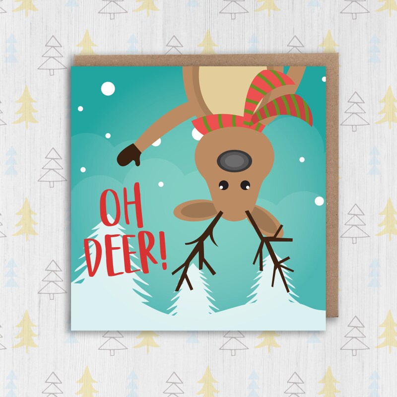 Oh deer! Funny reindeer Christmas, Holidays, Xmas, festive card for children, kids, child, grandchildren (Size A6/A5/A4/Square 6x6") - A6: Single card
