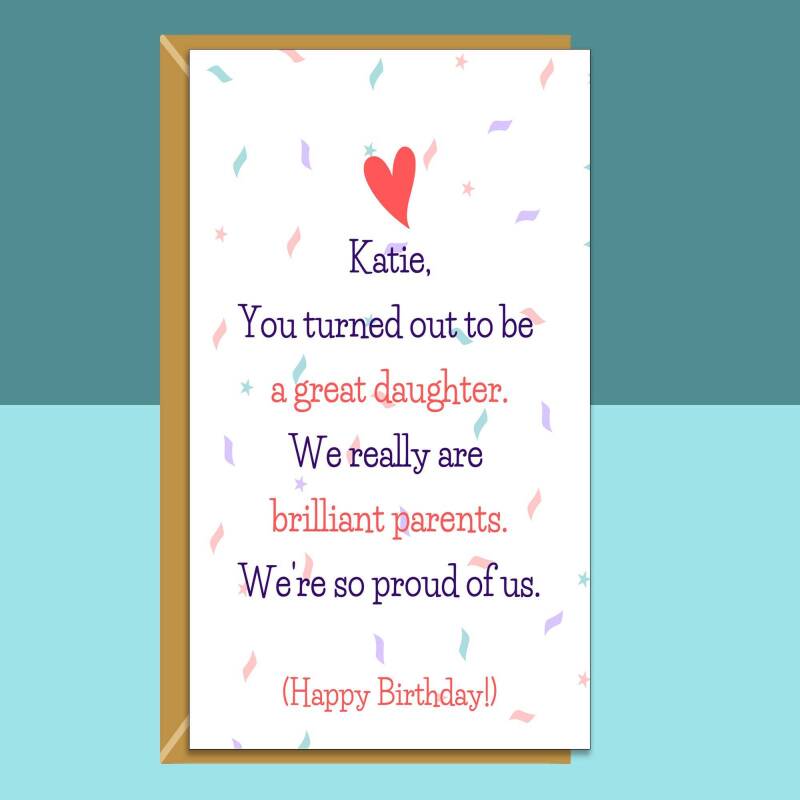Funny Personalised Daughter Birthday Card - For Her - Special Daughter - Funny Greetings Card - Customised - Blank inside
