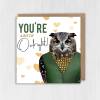 You're a bit of owlright owl in clothes Valentine’s Day card for wife, husband, boyfriend, girlfriend (Animalyser) Size A6/A5/A4/Square 6x6" - A6: Single card