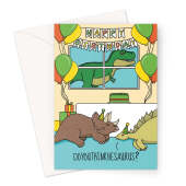 Funny Dinosaur Birthday Party Card - Do You Think He Saw Us?