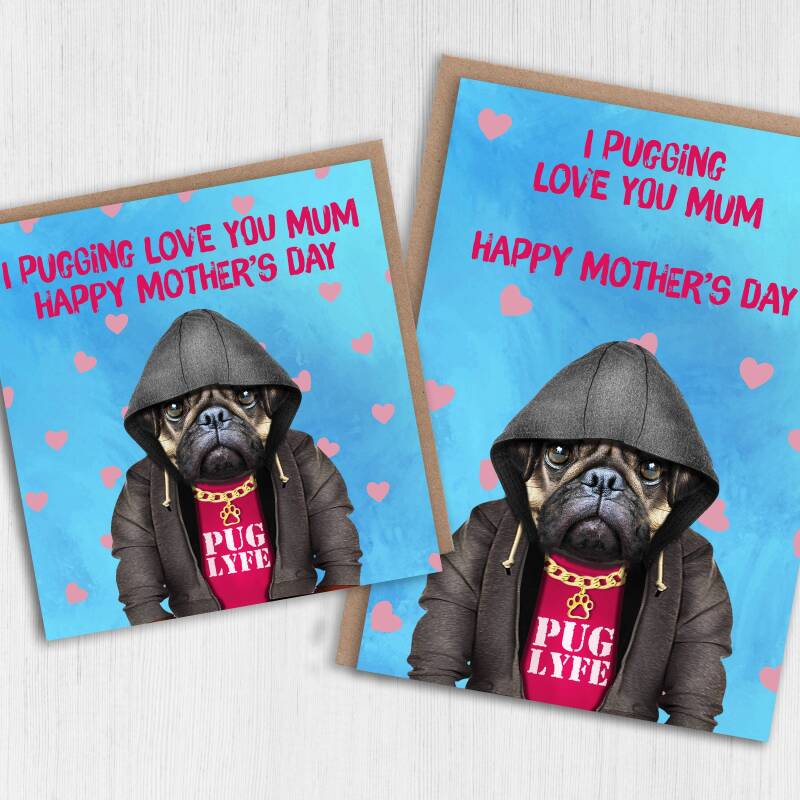 I pugging love you mum, mom pug, dog in clothes Mother's Day card for mother from son, daughter (Animalyser) (Size A6/A5/A4/Square 6x6") - A6: Single card - Mum