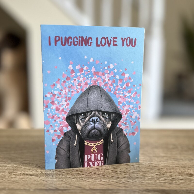 I pugging love you pug in clothes anniversary card for wife, husband, girlfriend, boyfriend, partner (Animalyser) Size A6/A5/A4/Square 6x6" - A6: Single card